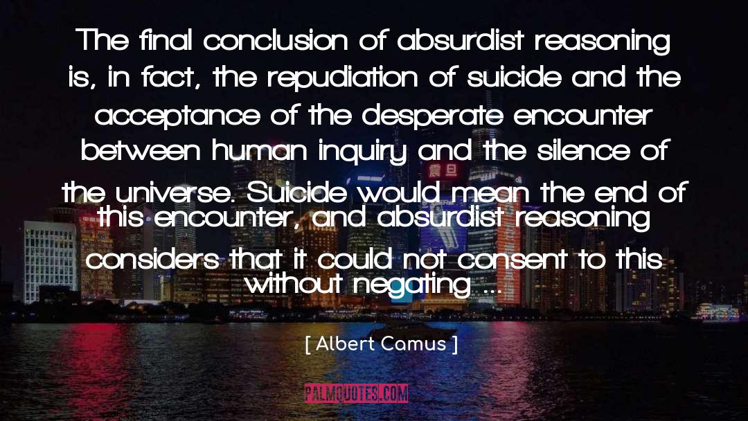 Absurdist quotes by Albert Camus