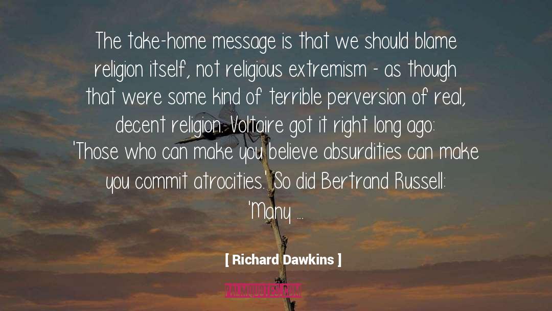 Absurdities quotes by Richard Dawkins