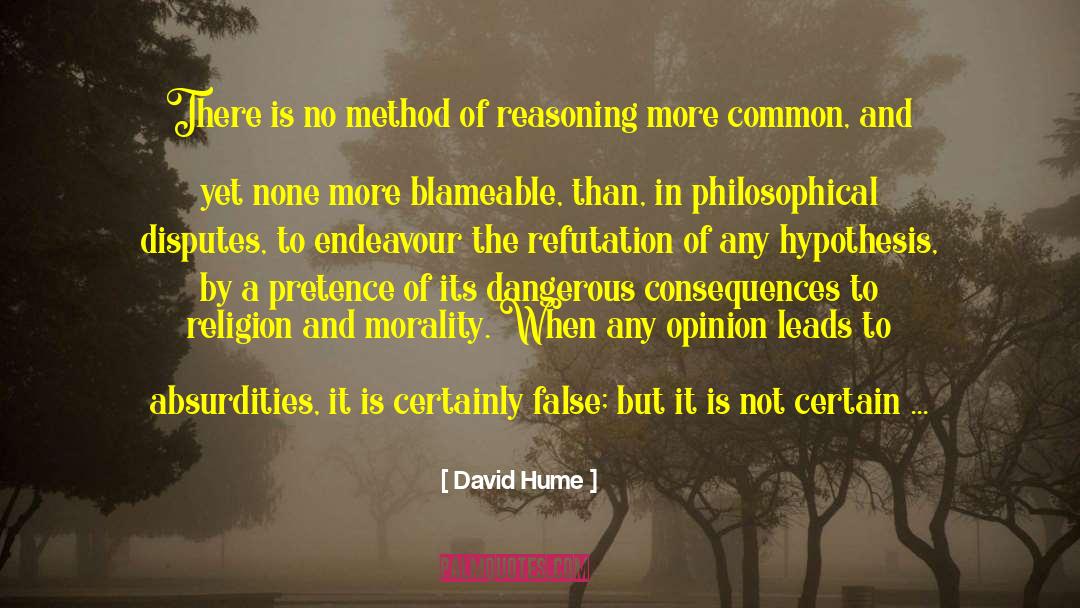 Absurdities quotes by David Hume