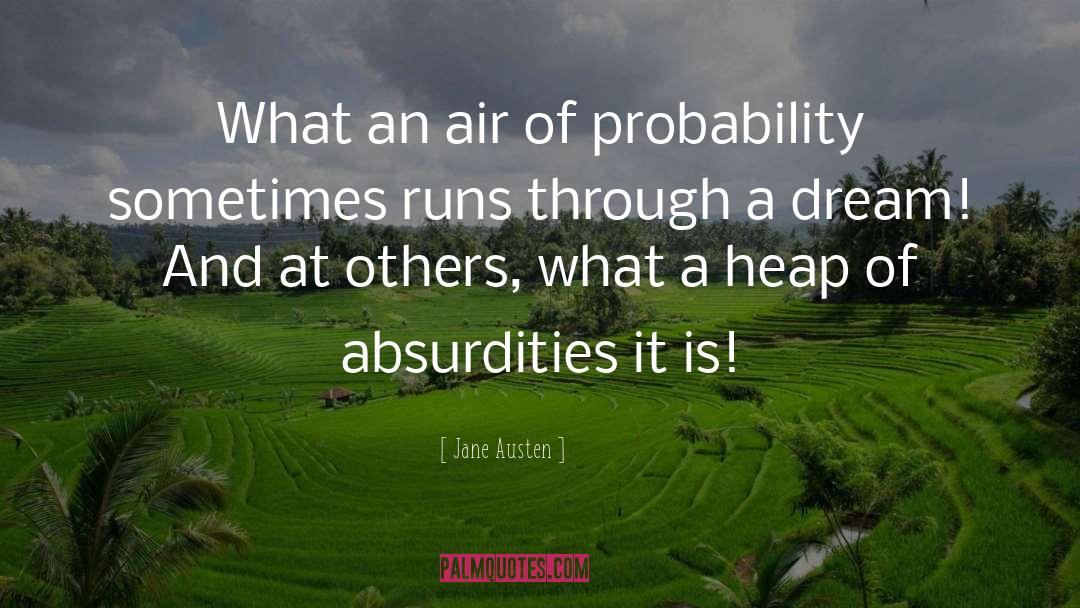 Absurdities quotes by Jane Austen