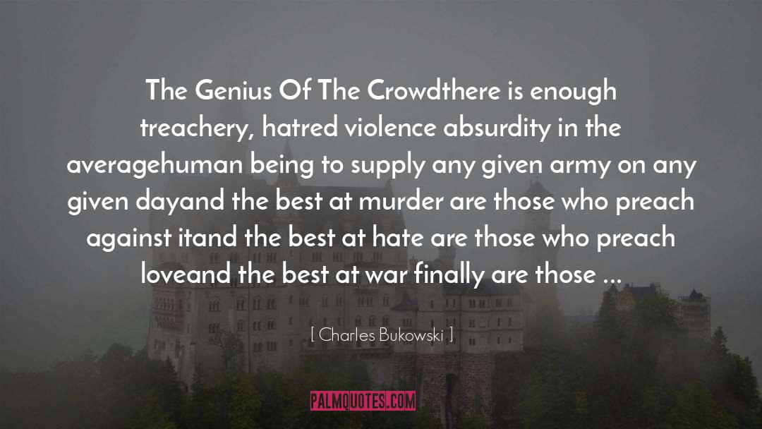 Absurdity quotes by Charles Bukowski