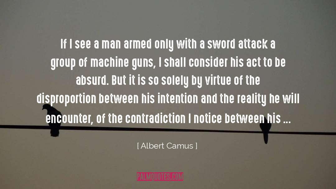 Absurdity quotes by Albert Camus