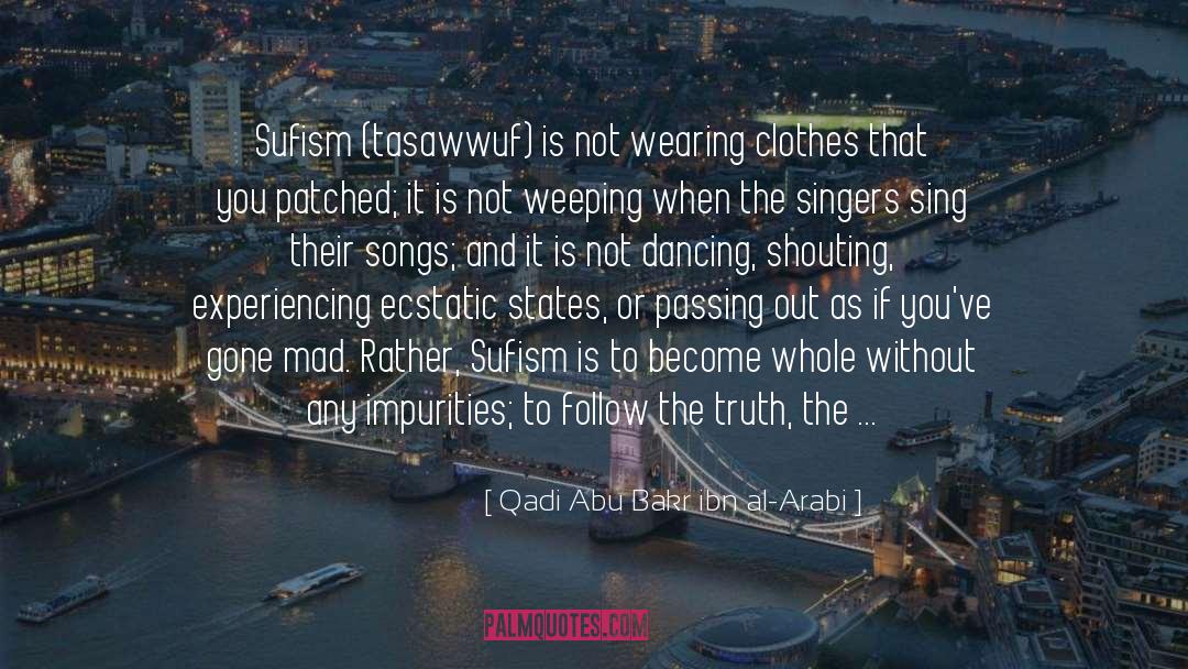 Abu Dhabi quotes by Qadi Abu Bakr Ibn Al-Arabi