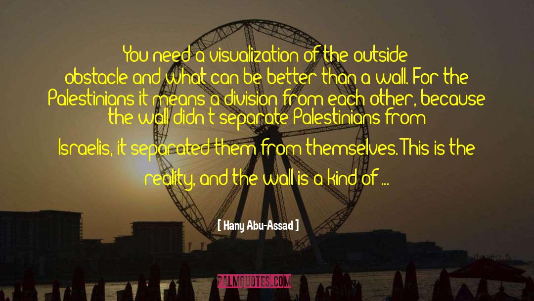 Abu Ghazaleh quotes by Hany Abu-Assad