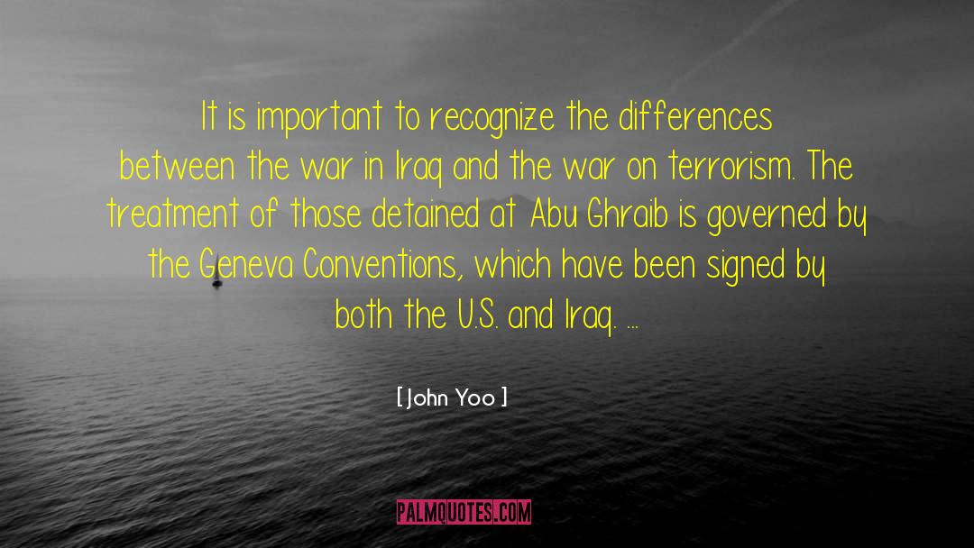 Abu Ghraib quotes by John Yoo