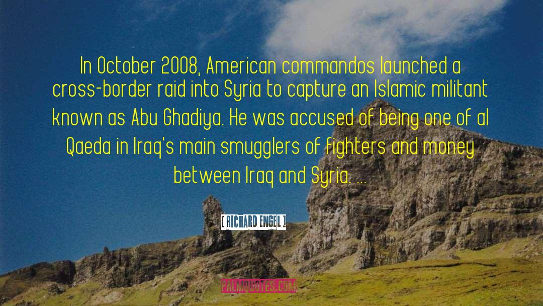 Abu quotes by Richard Engel