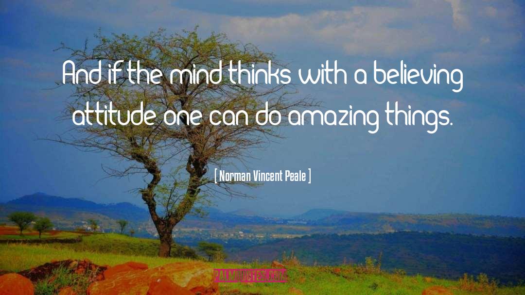 Abundance And Attitude quotes by Norman Vincent Peale