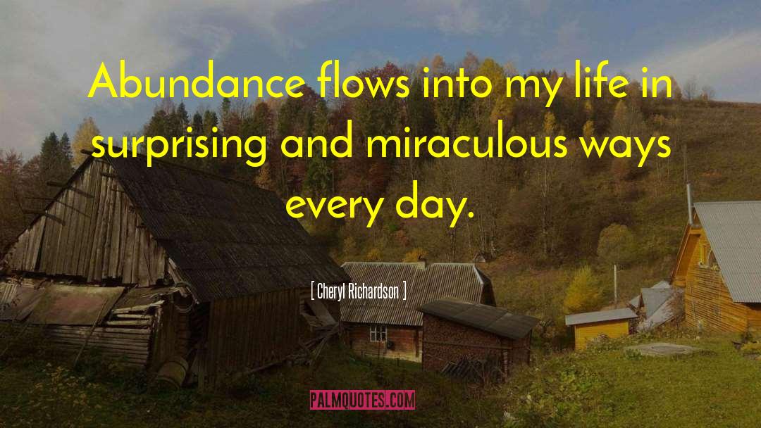 Abundance And Prosperity quotes by Cheryl Richardson