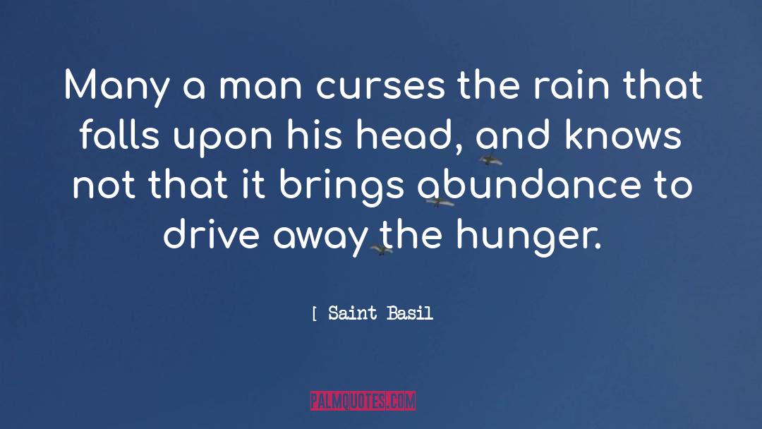 Abundance And Prosperity quotes by Saint Basil