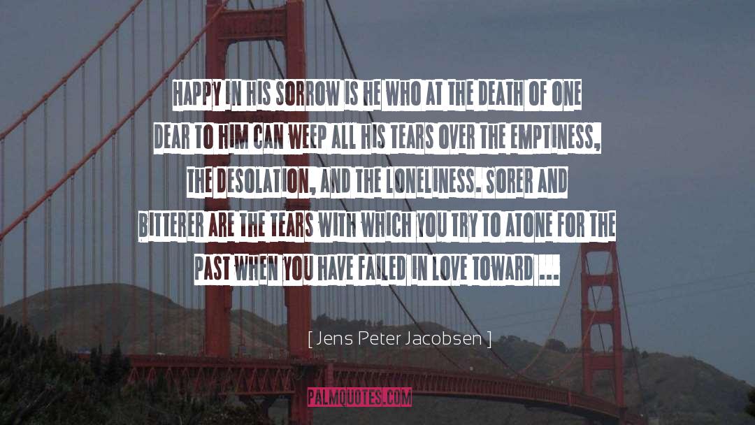 Abundance And Prosperity quotes by Jens Peter Jacobsen