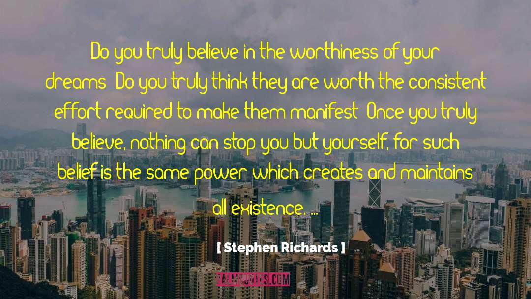 Abundance Creation quotes by Stephen Richards