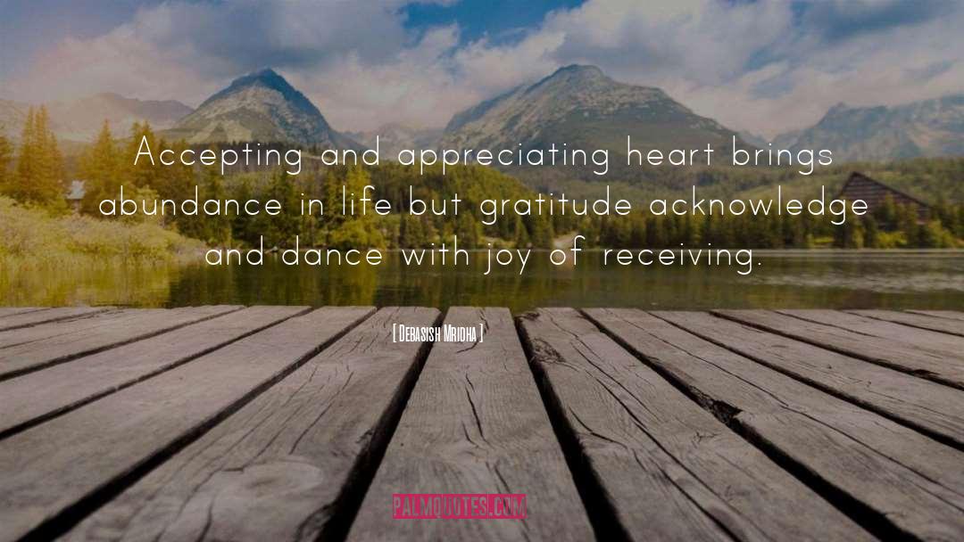 Abundance In Life quotes by Debasish Mridha