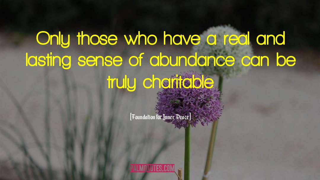 Abundance Of Katherines quotes by Foundation For Inner Peace