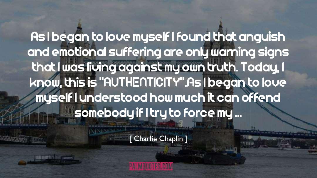 Abundance Of Love quotes by Charlie Chaplin