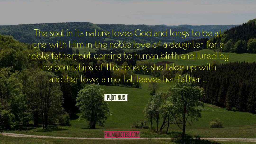 Abundance Of Love quotes by Plotinus