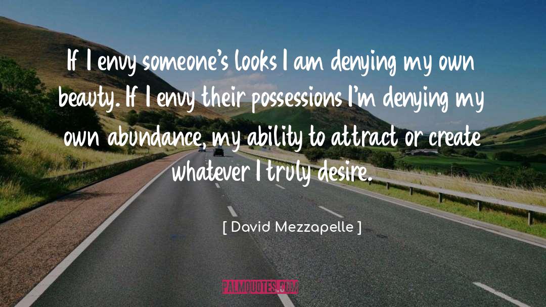 Abundance quotes by David Mezzapelle