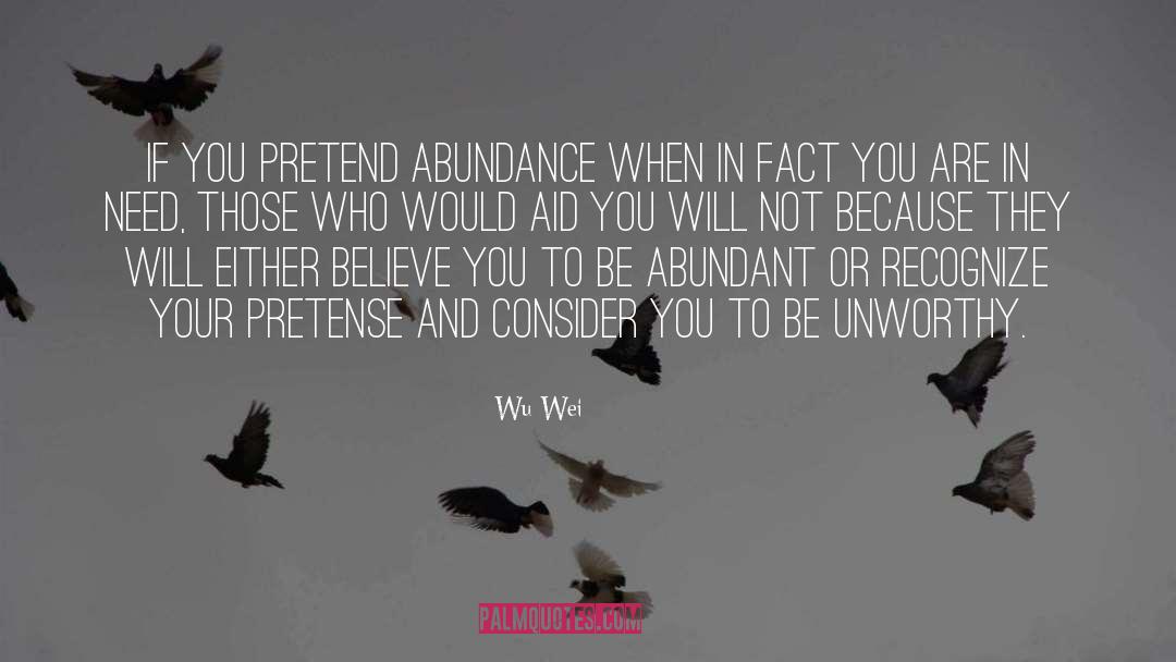 Abundance quotes by Wu Wei