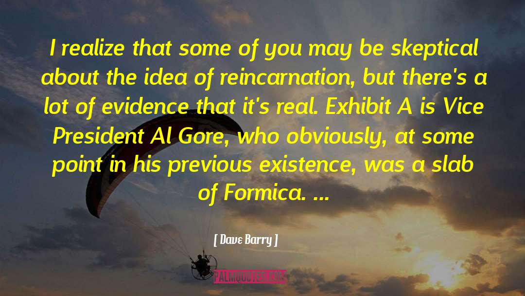 Abundant Evidence quotes by Dave Barry