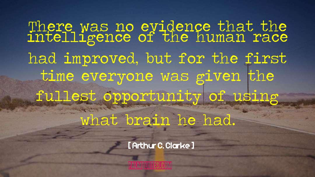 Abundant Evidence quotes by Arthur C. Clarke
