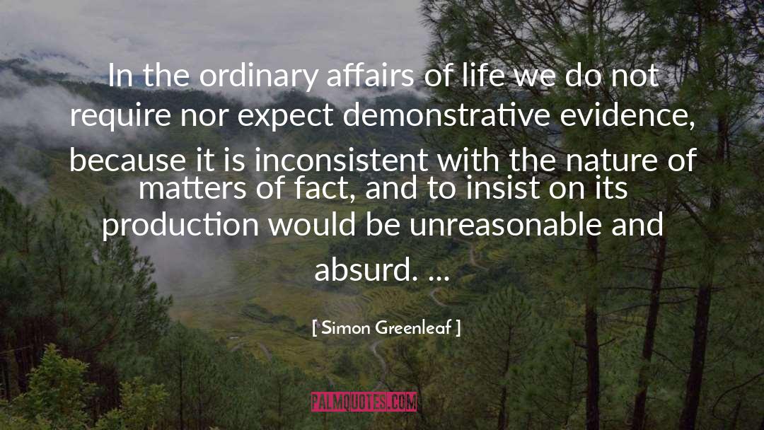 Abundant Evidence quotes by Simon Greenleaf