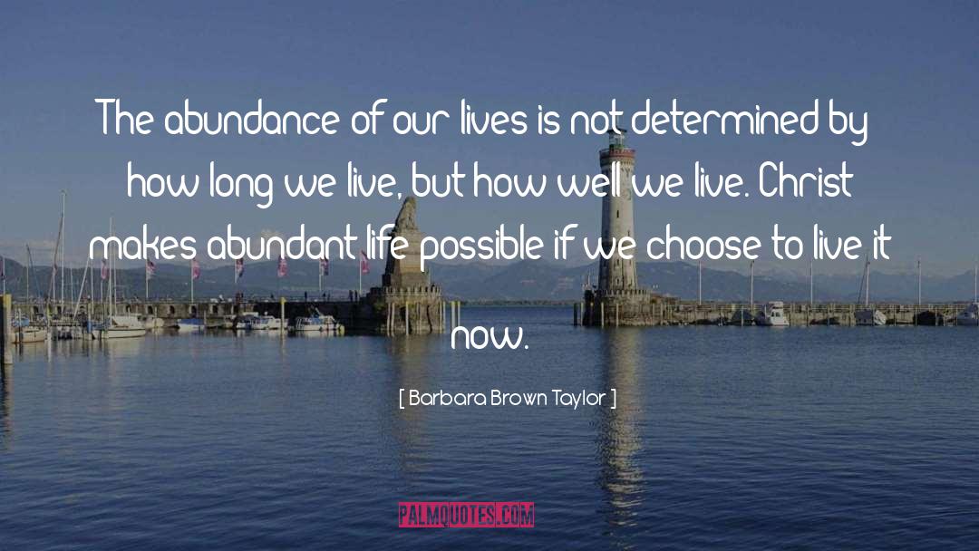Abundant Life quotes by Barbara Brown Taylor