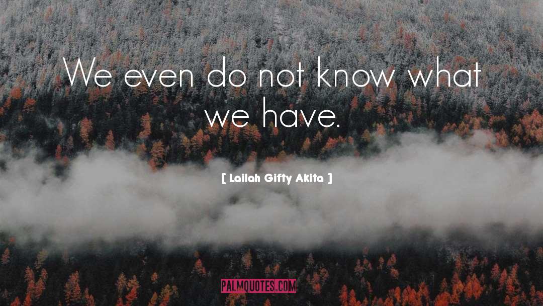 Abundant Life quotes by Lailah Gifty Akita