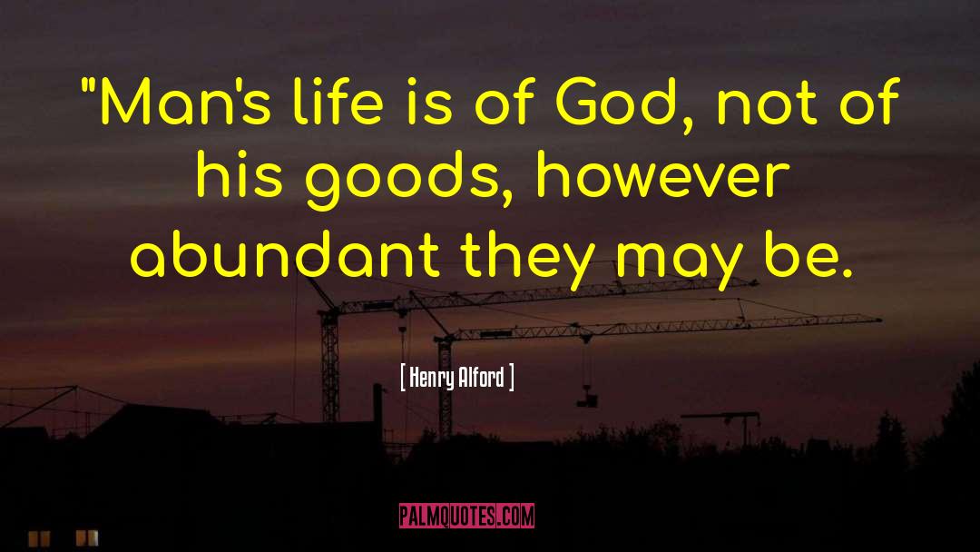 Abundant Mindset quotes by Henry Alford