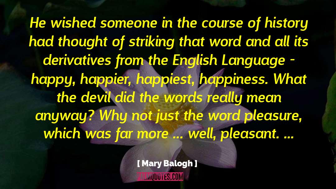 Abusador In English quotes by Mary Balogh