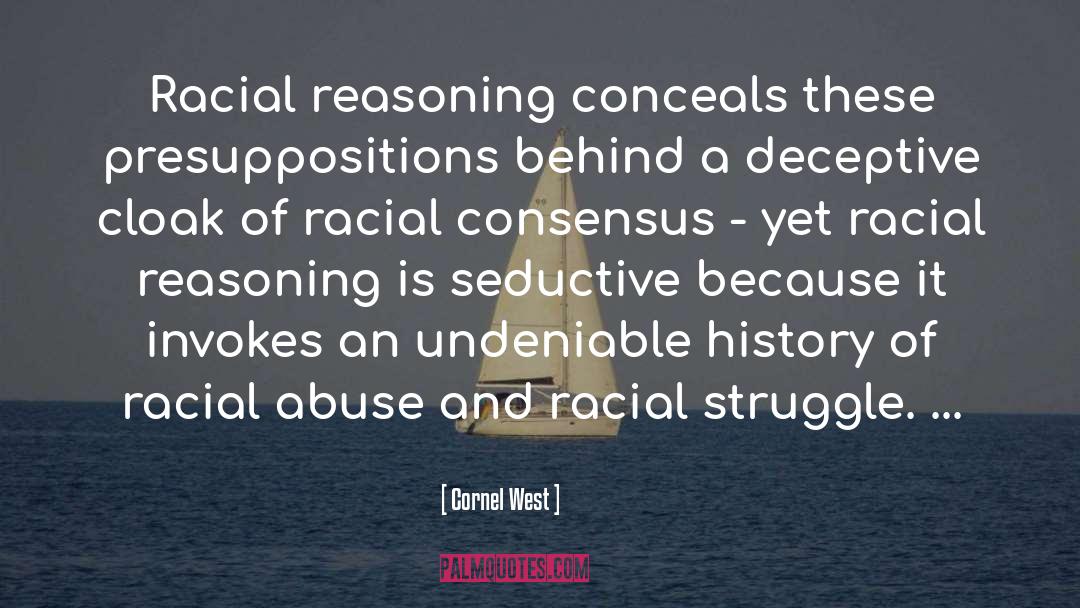 Abuse Acceptance quotes by Cornel West