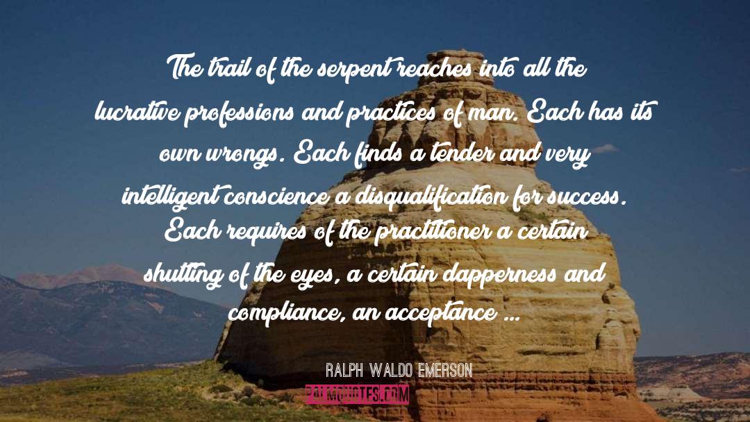 Abuse Acceptance quotes by Ralph Waldo Emerson