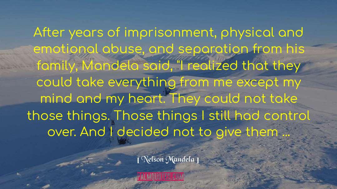 Abuse Acceptance quotes by Nelson Mandela