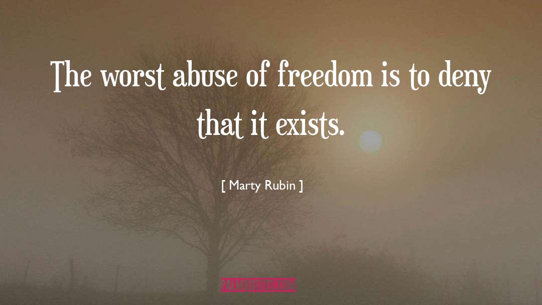 Abuse Denial quotes by Marty Rubin