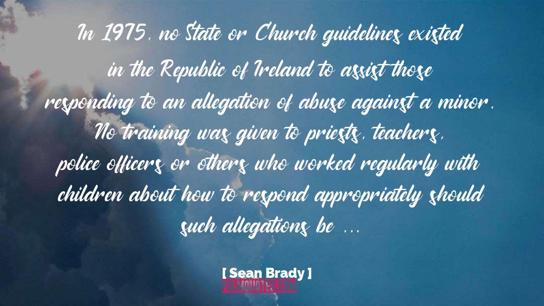 Abuse Denial quotes by Sean Brady