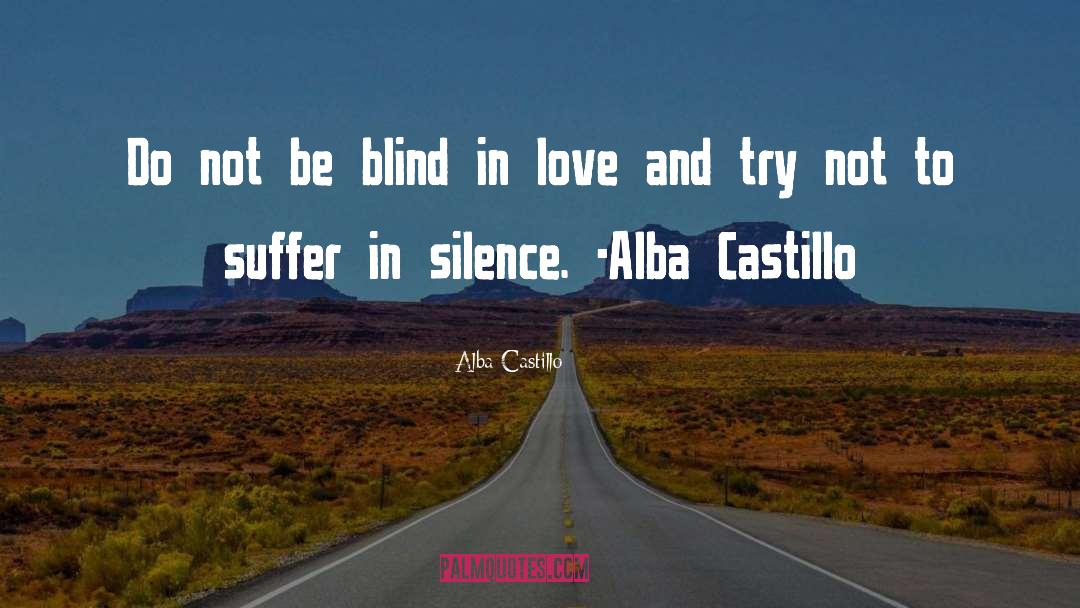 Abuse Enablers quotes by Alba Castillo