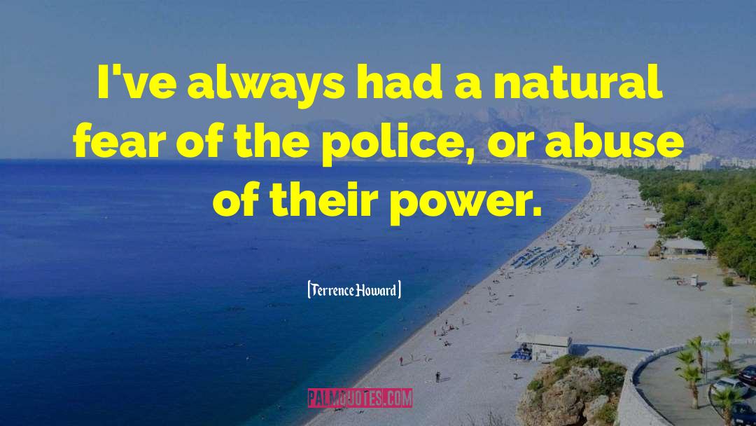Abuse Of Position quotes by Terrence Howard