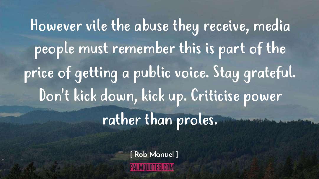 Abuse Of Public Authority quotes by Rob Manuel