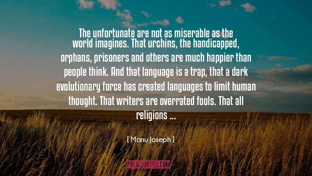 Abuse Of Religion quotes by Manu Joseph