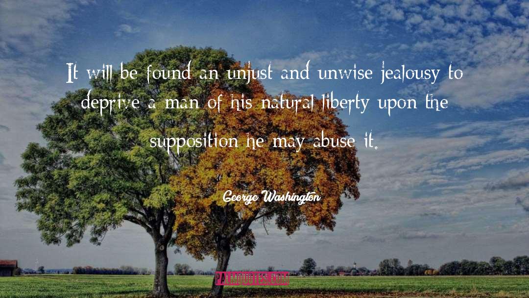 Abuse quotes by George Washington