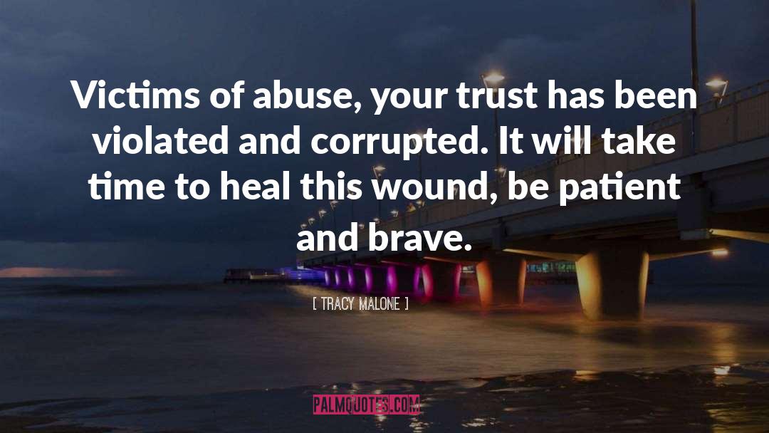 Abuse quotes by Tracy Malone