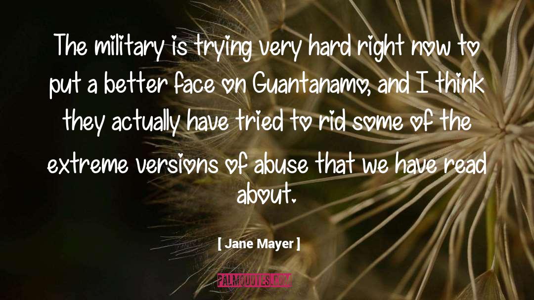 Abuse Sexual Abuse quotes by Jane Mayer