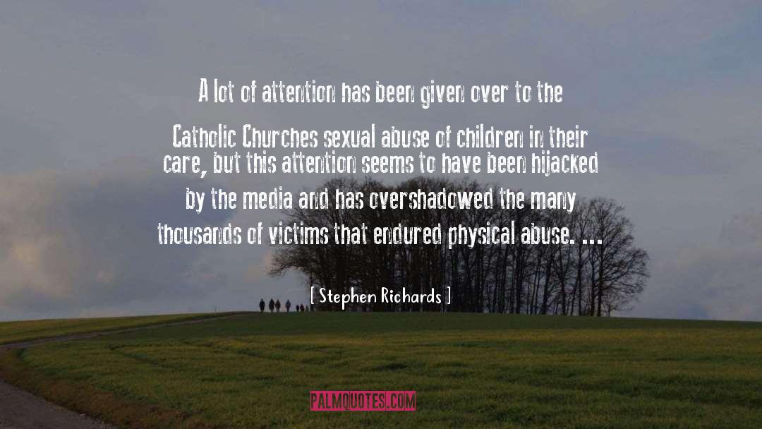 Abuse Survivor quotes by Stephen Richards