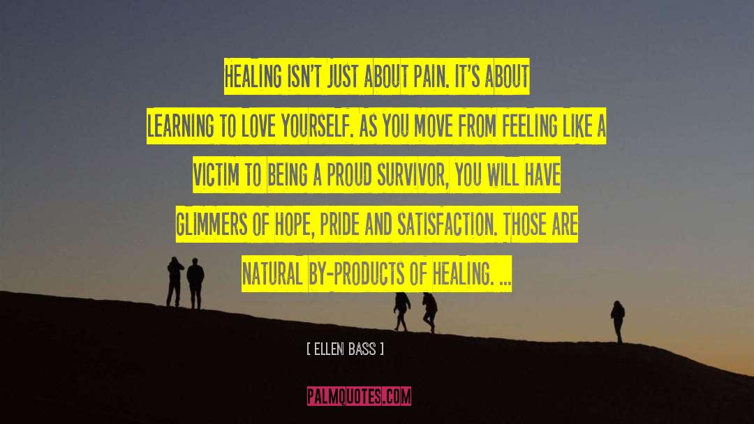 Abuse Survivors quotes by Ellen Bass