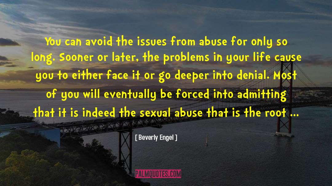 Abuse Survivors quotes by Beverly Engel