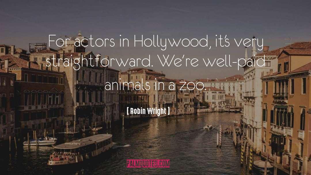 Abused Animals quotes by Robin Wright