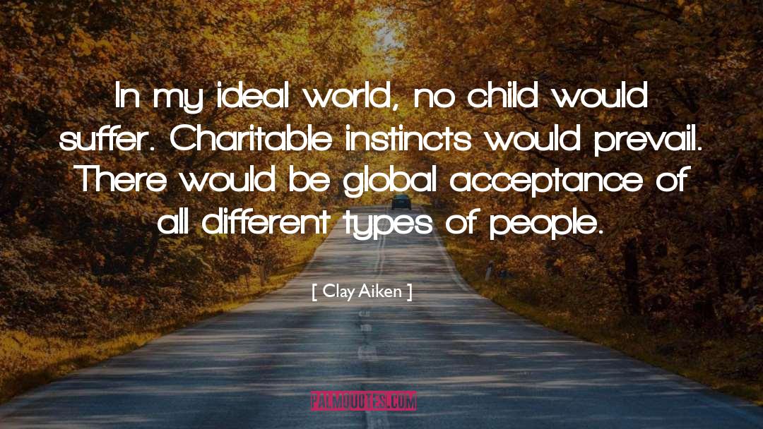 Abused Child quotes by Clay Aiken