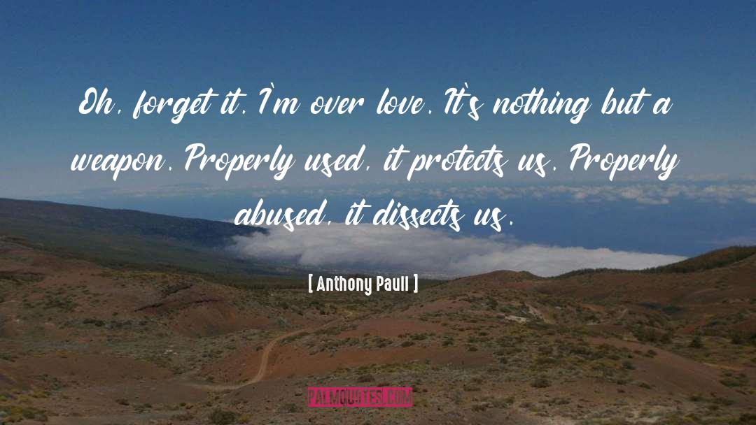 Abused quotes by Anthony Paull