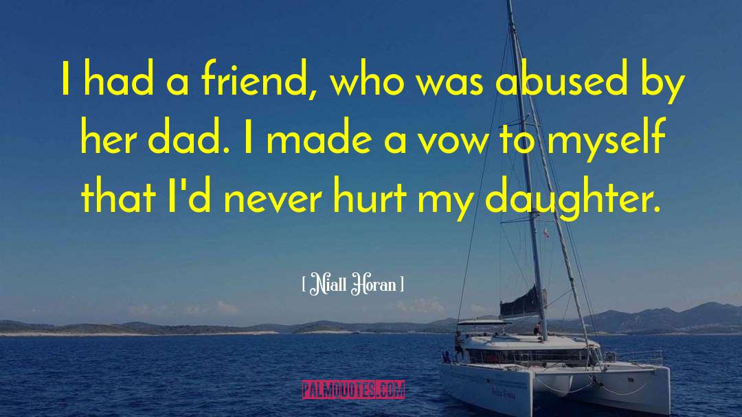 Abused quotes by Niall Horan