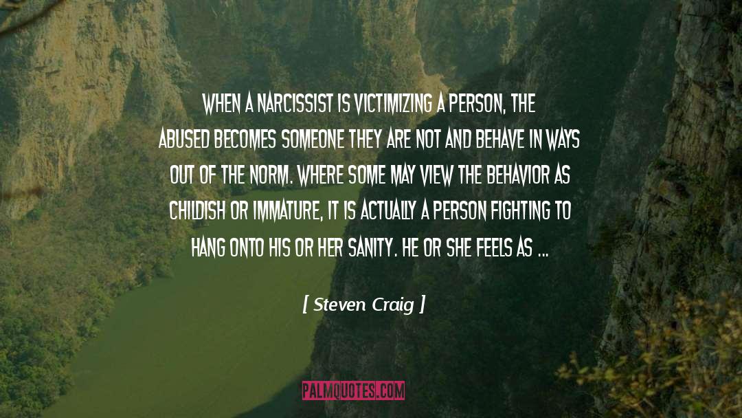 Abused quotes by Steven Craig