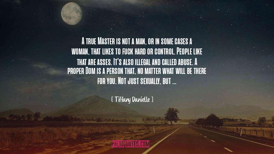 Abuser quotes by Tiffany Danielle