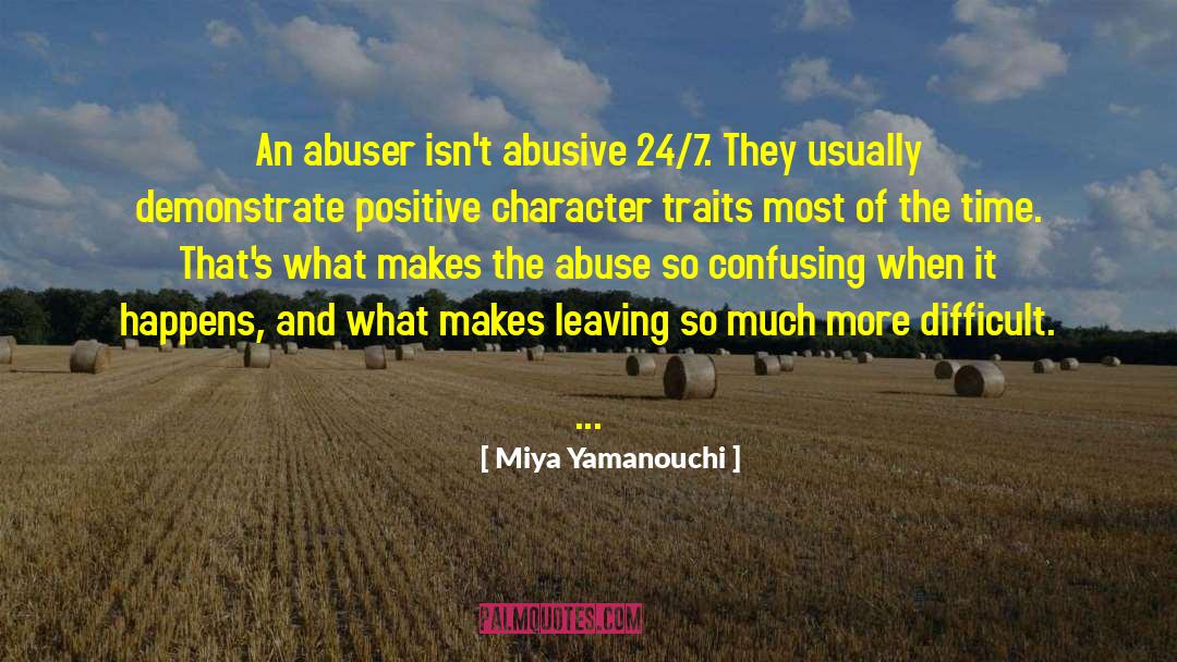 Abuser quotes by Miya Yamanouchi